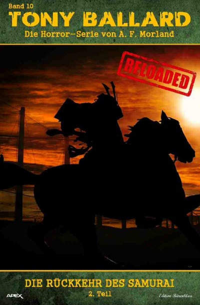 'Cover von Tony Ballard – Reloaded, Band 10: Die Rückkehr des Samurai, 2. Teil'-Cover