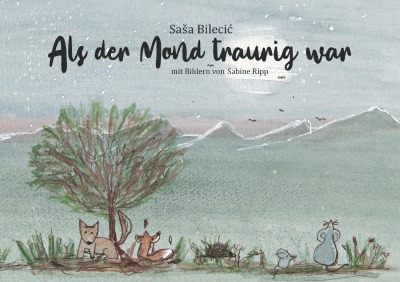 'Cover von Als der Mond traurig war'-Cover