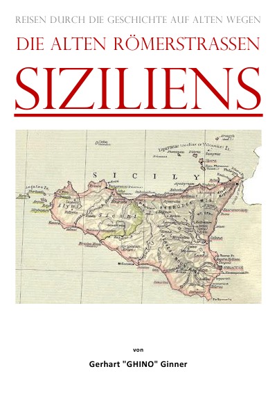 'die alten Römerstraßen Siziliens'-Cover