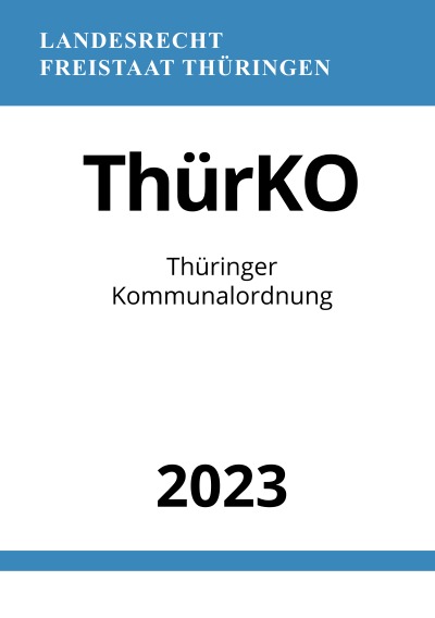 'Cover von Thüringer Kommunalordnung – ThürKO 2023'-Cover