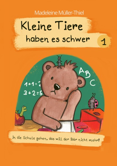 'Cover von Kleine Tiere haben es schwer 1'-Cover