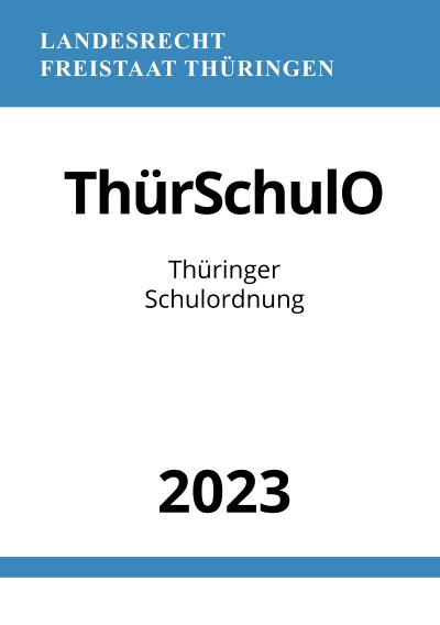 'Thüringer Schulordnung – ThürSchulO 2023'-Cover