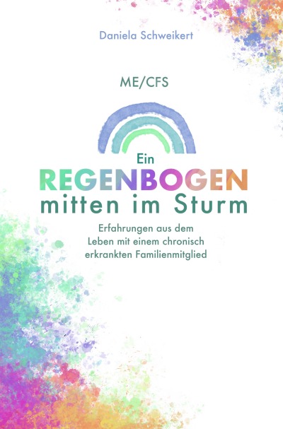 'ME/CFS Ein Regenbogen mitten im Sturm'-Cover