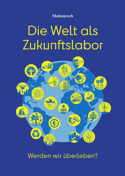 'Die Welt als Zukunftslabor'-Cover