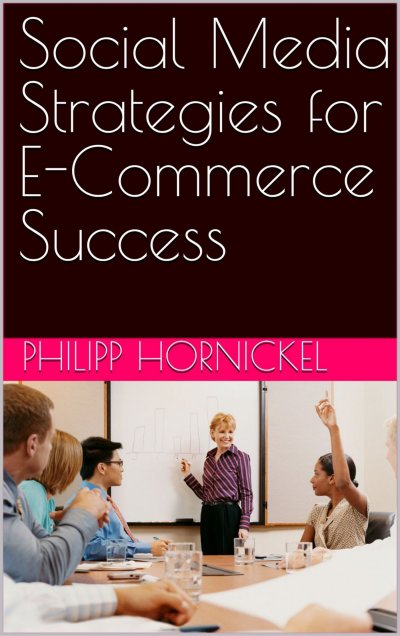 'Cover von Social Media Strategies for E-Commerce Success'-Cover