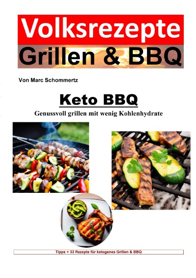 'Cover von Volksrezepte Grillen & BBQ – Keto BBQ – Genussvoll grillen mit wenig Kohlenhydrate'-Cover