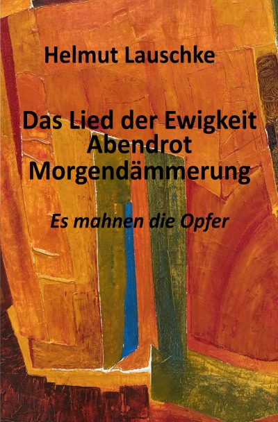 'Cover von Das Lied der Ewigkeit – Abendrot – Morgendämmerung'-Cover