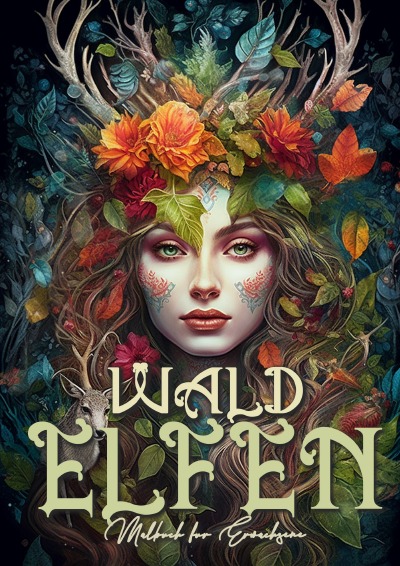 'Cover von Waldelfen Elfen Graustufen Malbuch für Erwachsene'-Cover