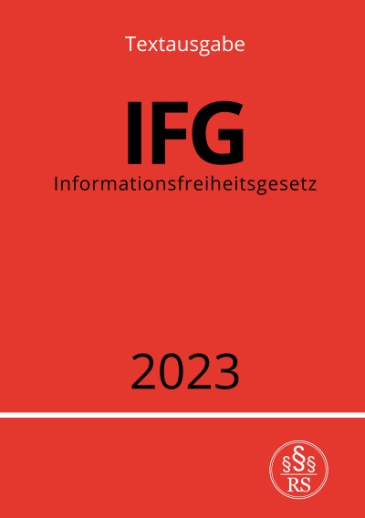 'Informationsfreiheitsgesetz – IFG 2023'-Cover