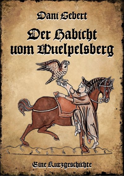 'Der Habicht vom Wülpelsberg'-Cover