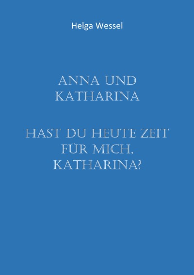 'Cover von Anna und Katharina'-Cover