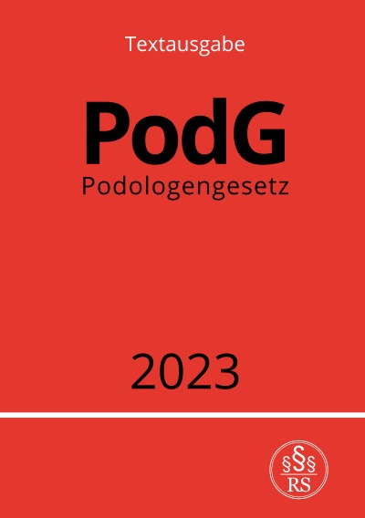 'Podologengesetz – PodG 2023'-Cover