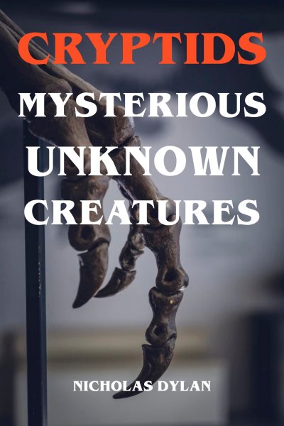 'Cryptids – Mysterious Unknown Creatures'-Cover