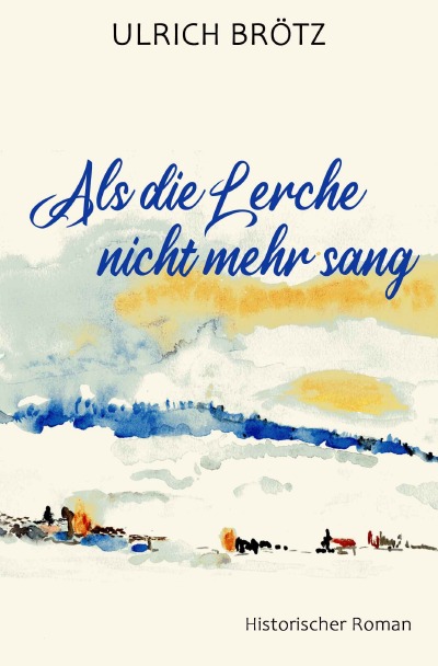 'Cover von Als die Lerche nicht mehr sang'-Cover