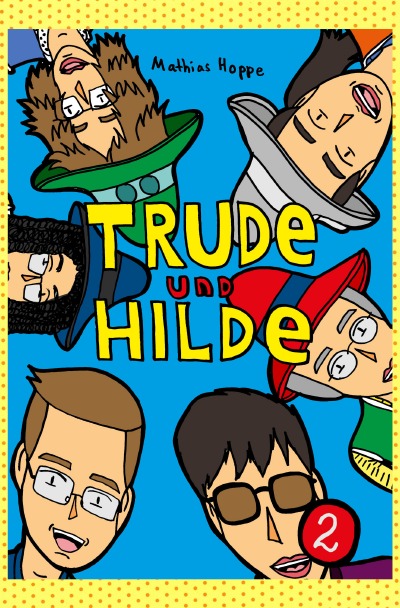 'Cover von Trude und Hilde Band 2'-Cover