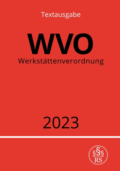 'Werkstättenverordnung – WVO 2023'-Cover