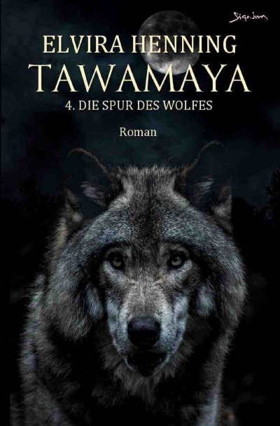 'Cover von Tawamaya – 4. Die Spur des Wolfes'-Cover