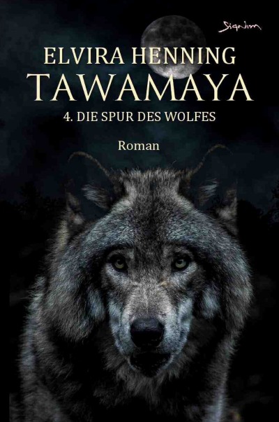 'Cover von Tawamaya – 4. Die Spur des Wolfes'-Cover