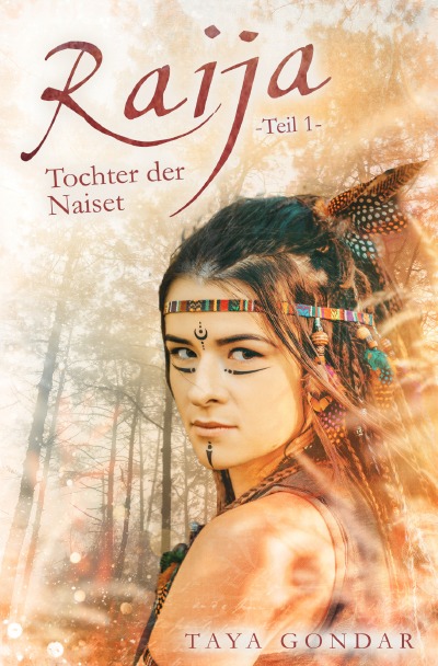 'Raija – Tochter der Naiset, Teil 1'-Cover