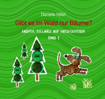 'Cover von Gibt es im Wald nur Bäume?'-Cover