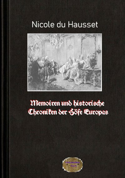 'Memoiren und historische Chroniken der Höfe Europas'-Cover