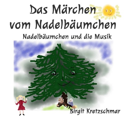 'Cover von Das Märchen vom Nadelbäumchen'-Cover
