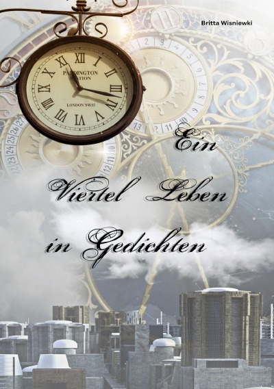 'Cover von Ein Viertel Leben in Gedichten'-Cover