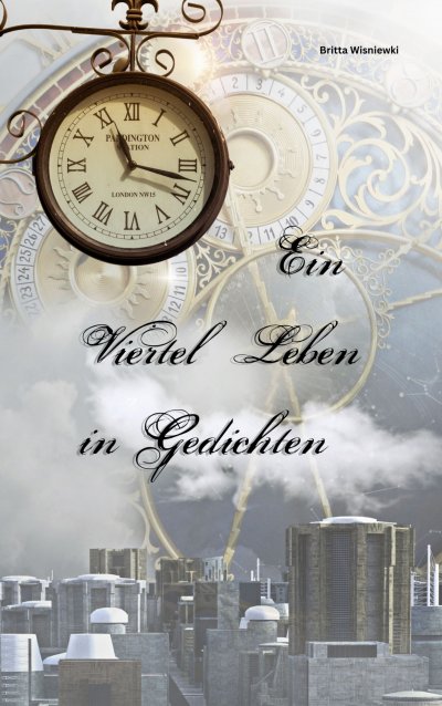 'Cover von Ein Viertel Leben in Gedichten'-Cover