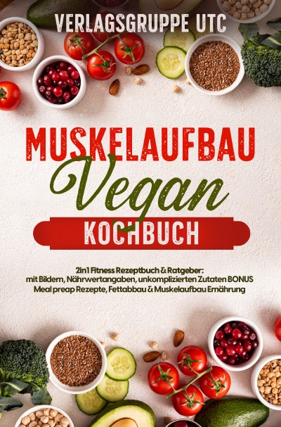 'Cover von Muskelaufbau Vegan Kochbuch'-Cover