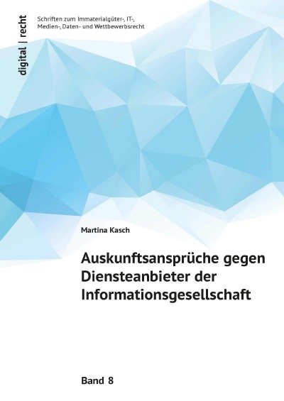 'Auskunftsansprüche gegen Diensteanbieter der Informationsgesellschaft'-Cover