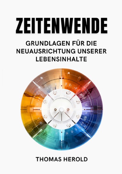 'Cover von Zeitenwende – Grundlagen für die Neuausrichtung unserer Lebensinhalte'-Cover
