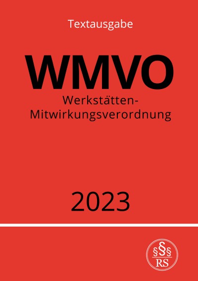 'Cover von Werkstätten-Mitwirkungsverordnung – WMVO 2023'-Cover