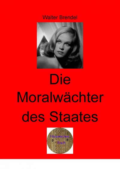 'Die Moralwächter des Staates'-Cover