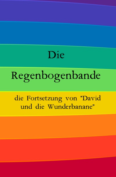 'Cover von Die Regenbogenbande'-Cover