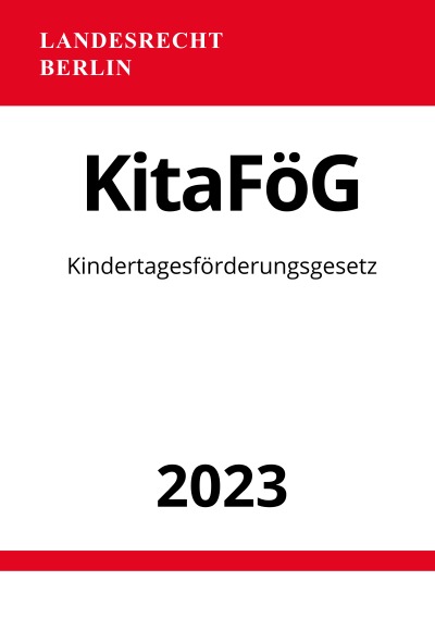 'Cover von Kindertagesförderungsgesetz – KitaFöG Berlin 2023'-Cover