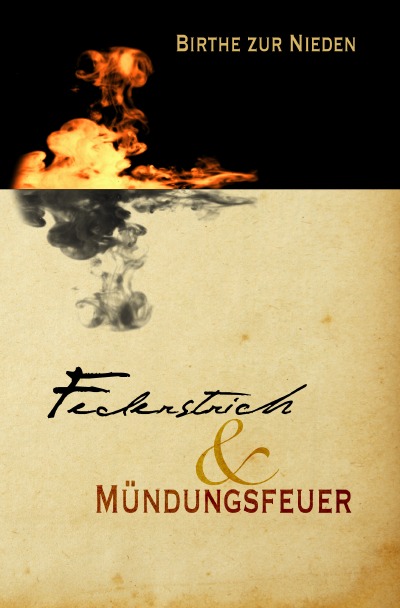 'Federstrich & Mündungsfeuer'-Cover