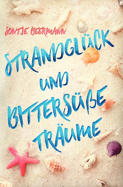 'Strandglück und bittersüße Träume'-Cover