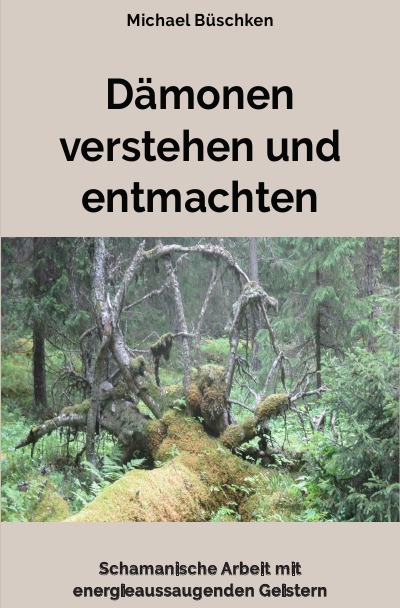 'Cover von Dämonen verstehen und entmachten'-Cover