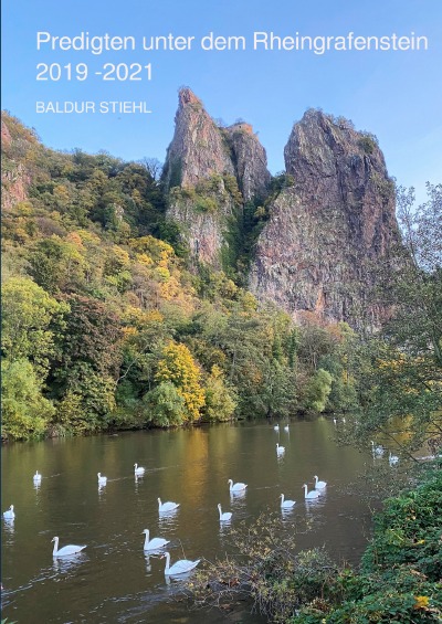 'Cover von Predigten unter dem Rheingrafenstein 2019 – 2021'-Cover
