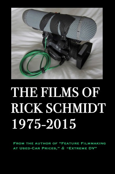 'Cover von THE FILMS OF RICK SCHMIDT 1975-2015'-Cover