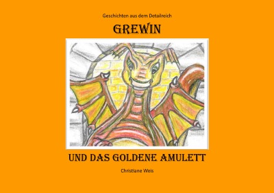 'Cover von Grewin und das goldene Amulett'-Cover