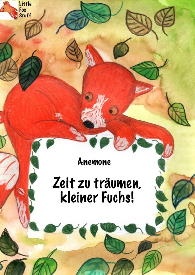 'Cover von Zeit zu träumen, kleiner Fuchs!'-Cover