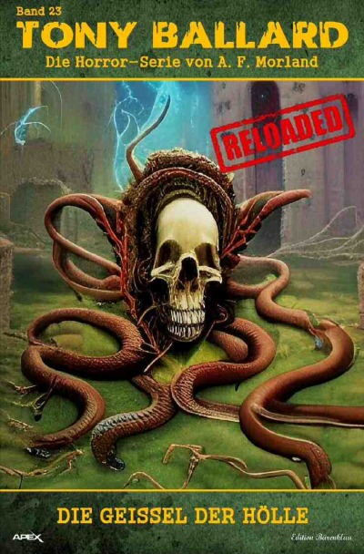 'Cover von Tony Ballard – Reloaded, Band 23: Die Geißel der Hölle'-Cover