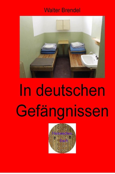 'In deutschen Gefängnissen'-Cover