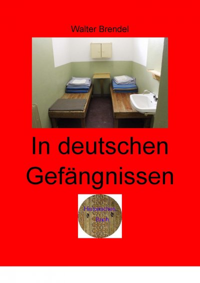 'In deutschen Gefängnissen'-Cover