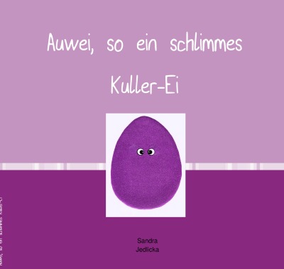 'Cover von Auwei, so ein schlimmes Kuller-Ei'-Cover