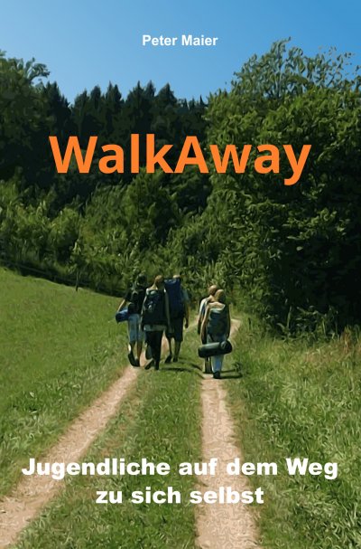 'Cover von WalkAway – Jugendliche auf dem Weg zu sich selbst'-Cover