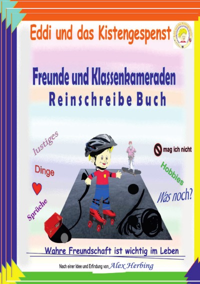 'Eddi und das Kistengespenst:Freunde und Klassenkameraden/innen Reinschreibe Buch'-Cover