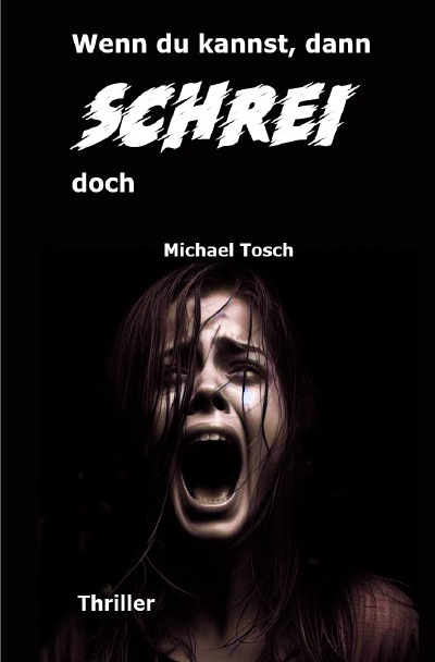 'Cover von Wenn du kannst, dann schrei doch'-Cover