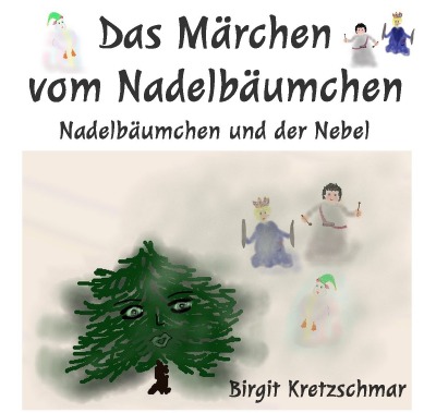 'Cover von Das Märchen vom Nadelbäumchen'-Cover